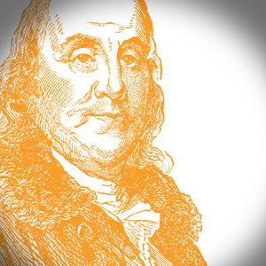 Thinking about Ben Franklin lately?