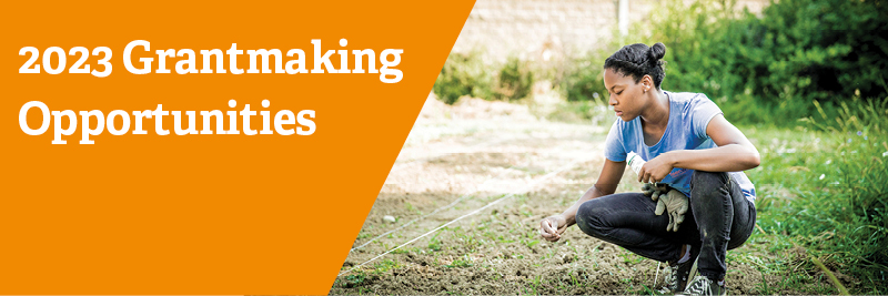 2023 Grantmaking Opportunities